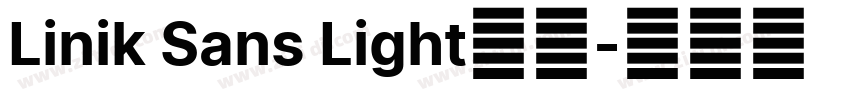 Linik Sans Light字体字体转换